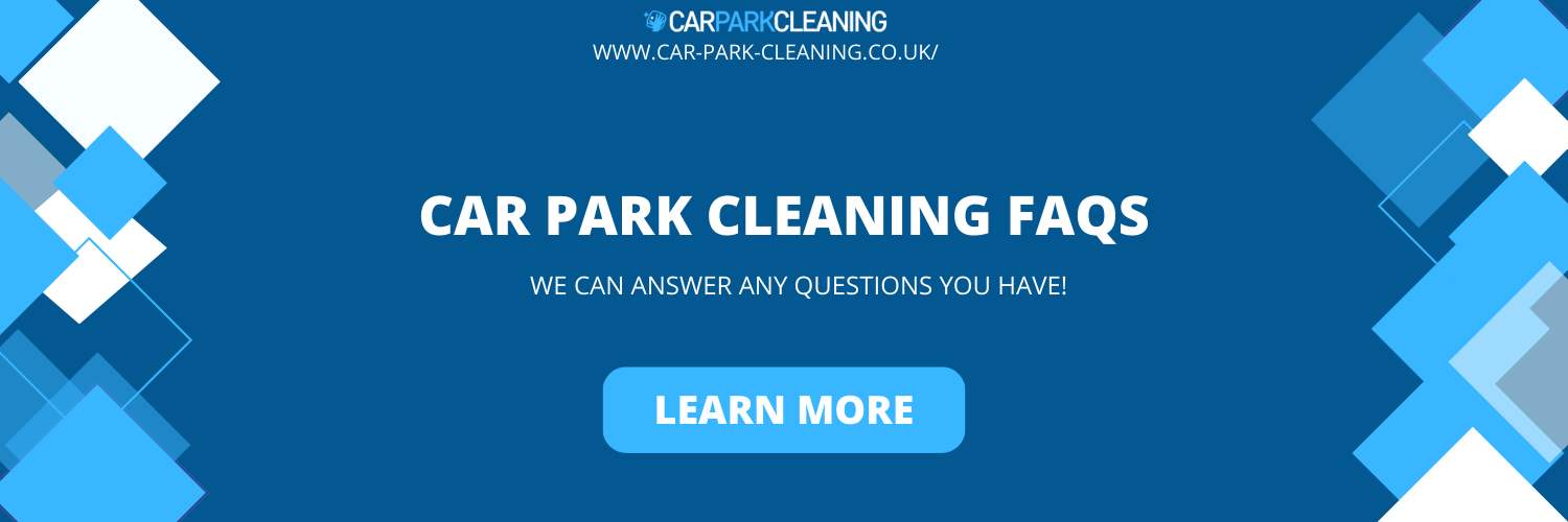 car park cleaning faqs